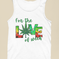 For the love of weed UME2-1